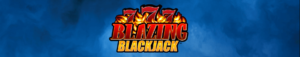 777 Blazing Blackjack - Blazing 7s progressive jackpot