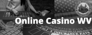 Online Casino WV