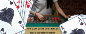 Decks in Card Counting