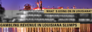 Louisiana Gambling Revenue