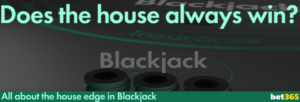 House Edge in Blackjack