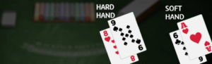 Soft Hand and Hard Hand in Blackjack