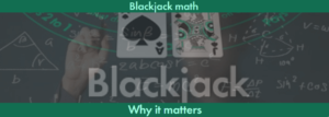 Blackjack math