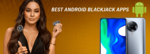 Best Blackjack Android Apps