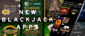 New Blackjack Apps